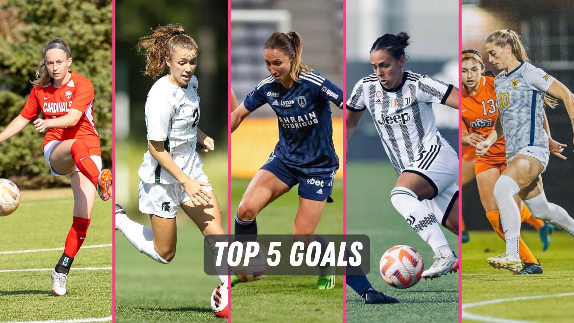 The best women's soccer goals of the week