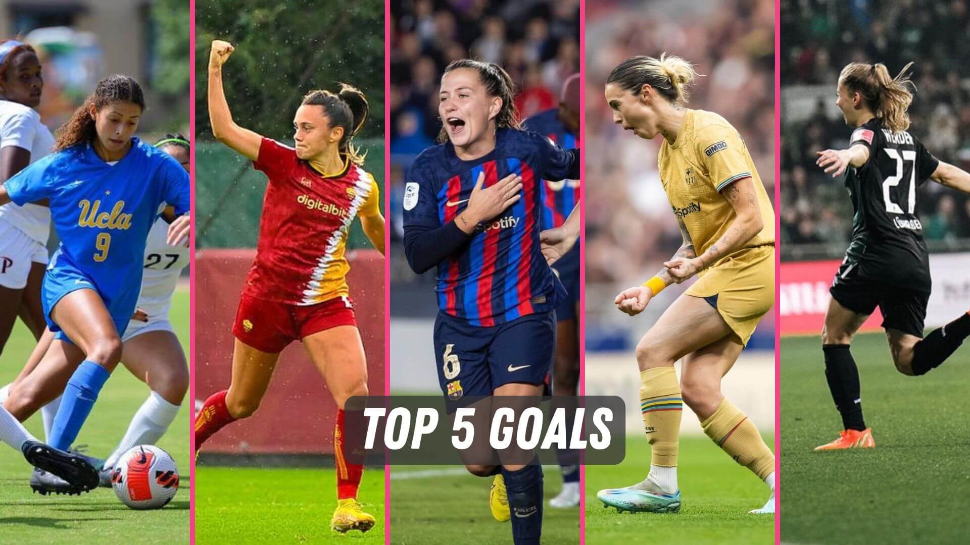 The best women's soccer goals of the week