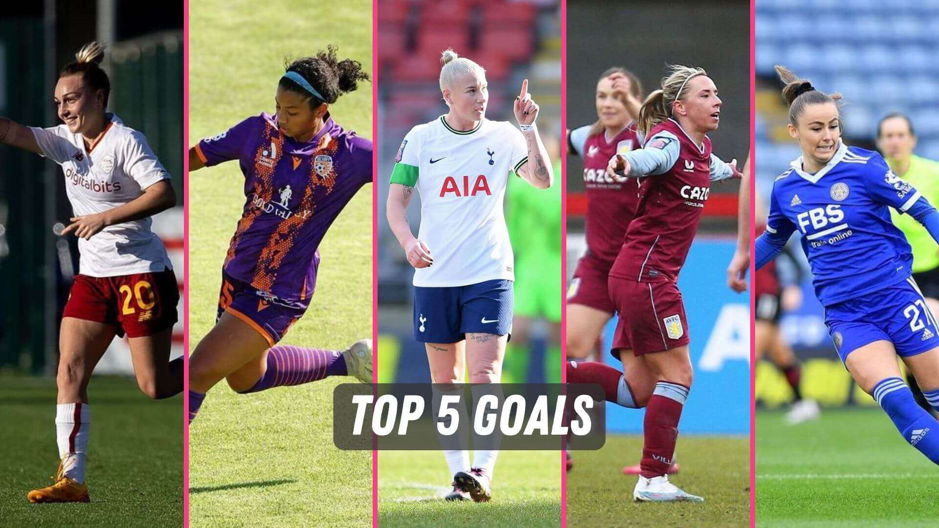 The best women's soccer goals of the week from across the globe