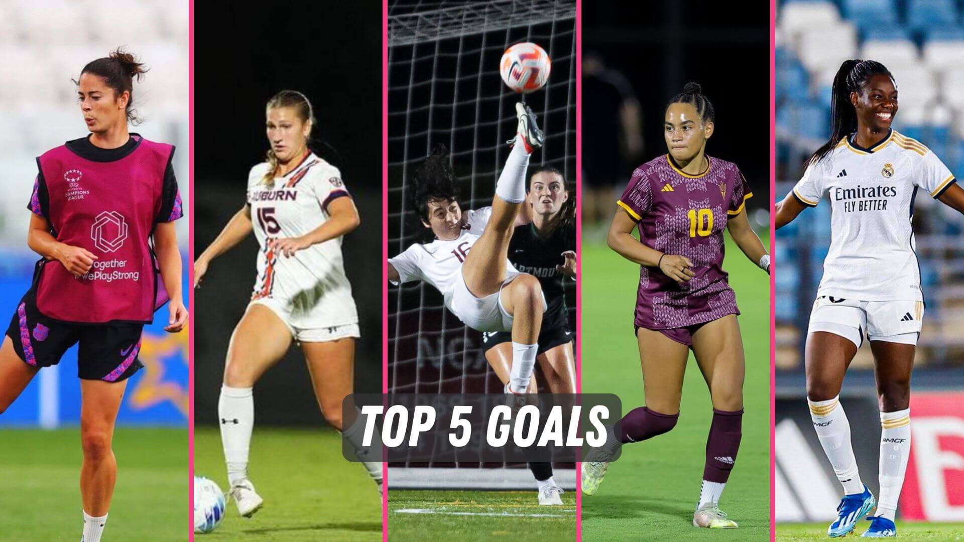 Top goals NCAA soccer and Liga F