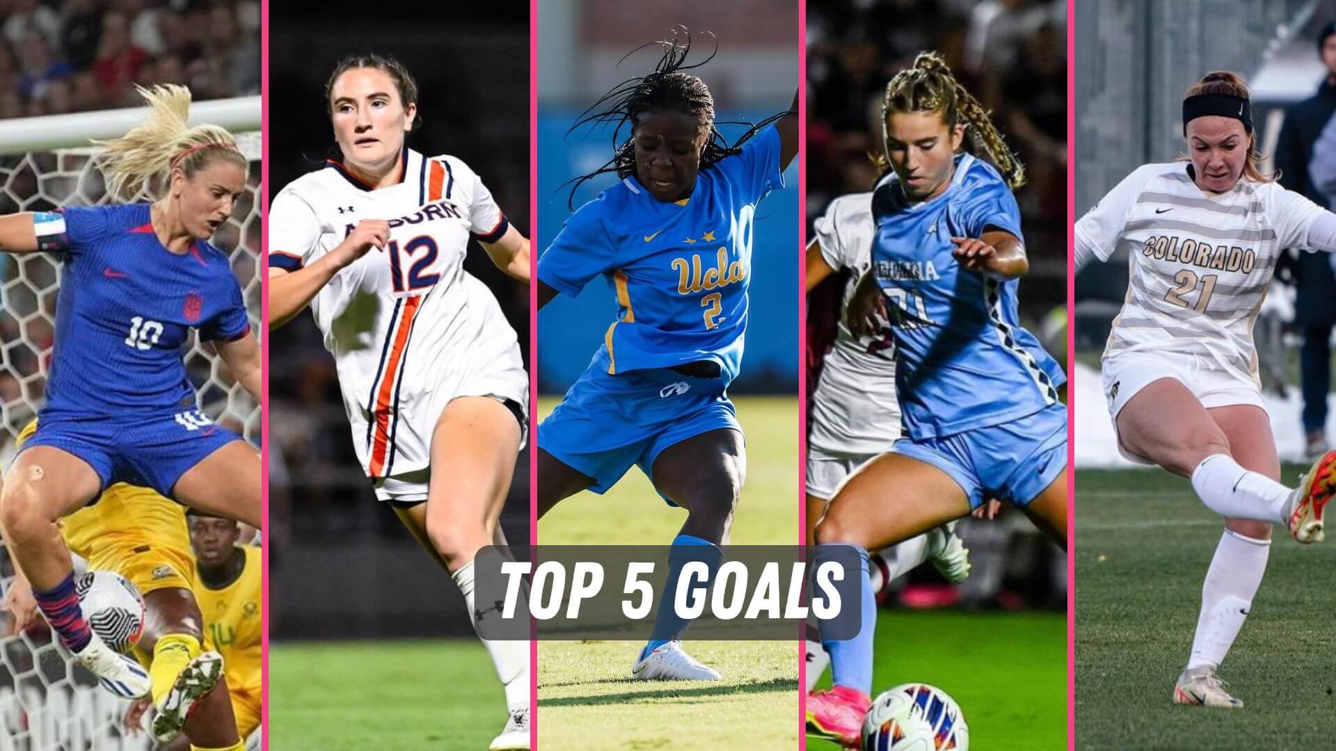 The top 5 women's soccer goals this week