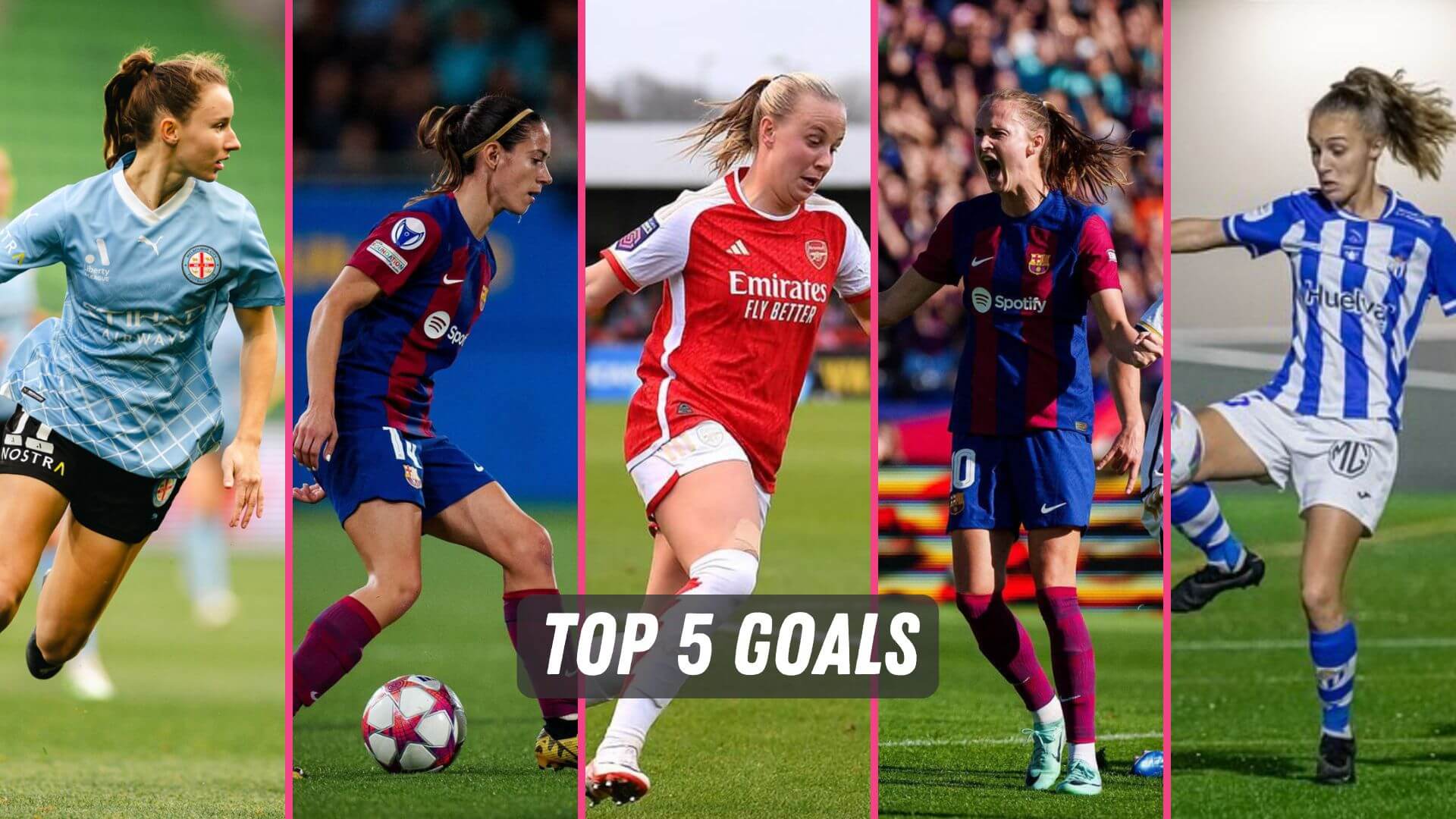 The top five goals in women's soccer this week